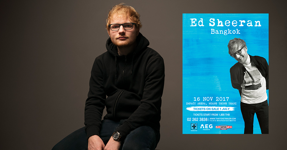 เอส เอส ...'Ed Sheeran' ประกาศตารางทัวร์คอนเสิร์ต ปักหมุดไทยแลนด์รอบเดียวเท่านั้น!