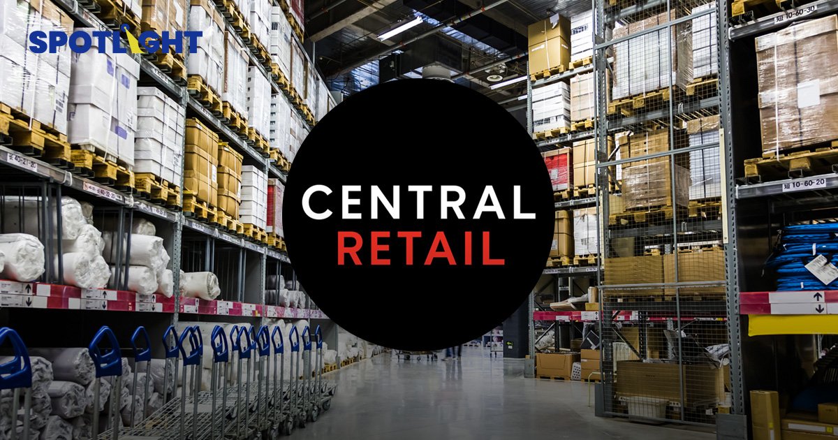เซ็นทรัล รุกธุรกิจ 'ค้าส่ง' ตั้งบริษัท 'Central Food Wholesale'