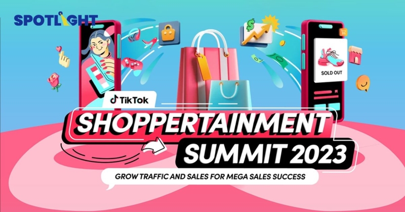 ไขจุญแจ ความสำเร็จ TikTokShop ด้วยเทรนด์ Shoppertainment