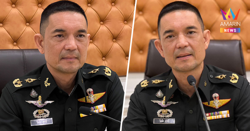 กองทัพบก ยืนยันสถานการณ์ชายแดนไทย–กัมพูชายังปกติ