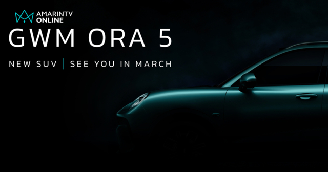 ORA 5 SUV มาแล้ว! GWM ปักหมุดเปิดตัว มีนาคมนี้ ไทยที่แรกของโลกจากจีน
