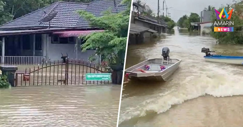 นราธิวาสวิกฤต! สังเวยน้ำท่วมหนักแล้ว 1 ราย ฝนถล่มไม่มีทีท่าจะหยุด