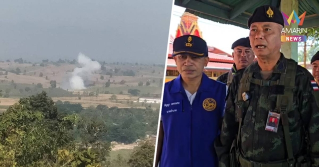 ผบ.กกล.นเรศวร สั่งตรึงกำลังชายแดนจ.ตาก หลังกระสุนเมียนมาตกฝั่งไทย