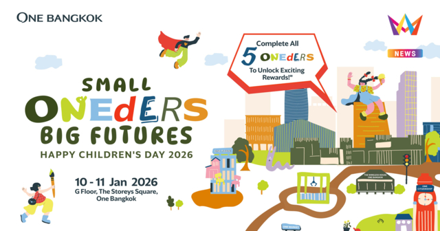 วัน แบงค็อก เปิด “เมืองแห่งคิด(ส์)ตนาการ” ในงานวันเด็ก “Small Oneders Big Futures” ปั้นนักสร้างเมืองรุ่นจิ๋ว สู่อนาคตที่ยิ่งใหญ่