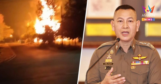 ผบ.ตร.ย้ำระเบิดคลังแสงตชด. ไม่ใช่วินาศกรรม ปัดด่วนสรุปเกิดจากความร้อน