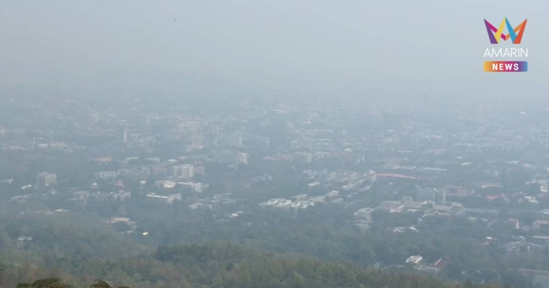 วิกฤตหนัก! ไฟป่ายังรุนแรง เชียงใหม่จมหมอกควัน ขาวโพลนทั้งเมือง