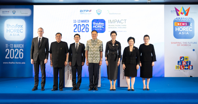 THAIFEX – HOREC ASIA 2026 กระแสตอบรับแรง ยอดผู้ซื้อ-ผู้ชมงานเติบโตทะลุเป้า สร้างมูลค่าการค้ามากกว่า 3,700 ล้านบาท