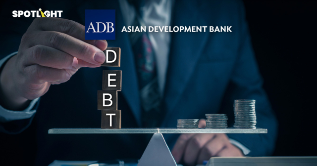 ADB ชี้ไทยเพิ่มเพดานหนี้ได้ แต่กู้แล้วต้องช่วยเศรษฐกิจ แนะแก้โครงสร้าง