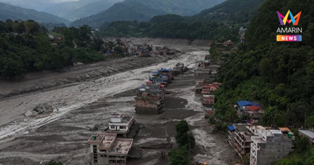 เพจดังถอดบทเรียน ‘ธารน้ำแข็งทิเบตถล่ม’ เตือนไทยเสี่ยงเจอคู่ขนาน