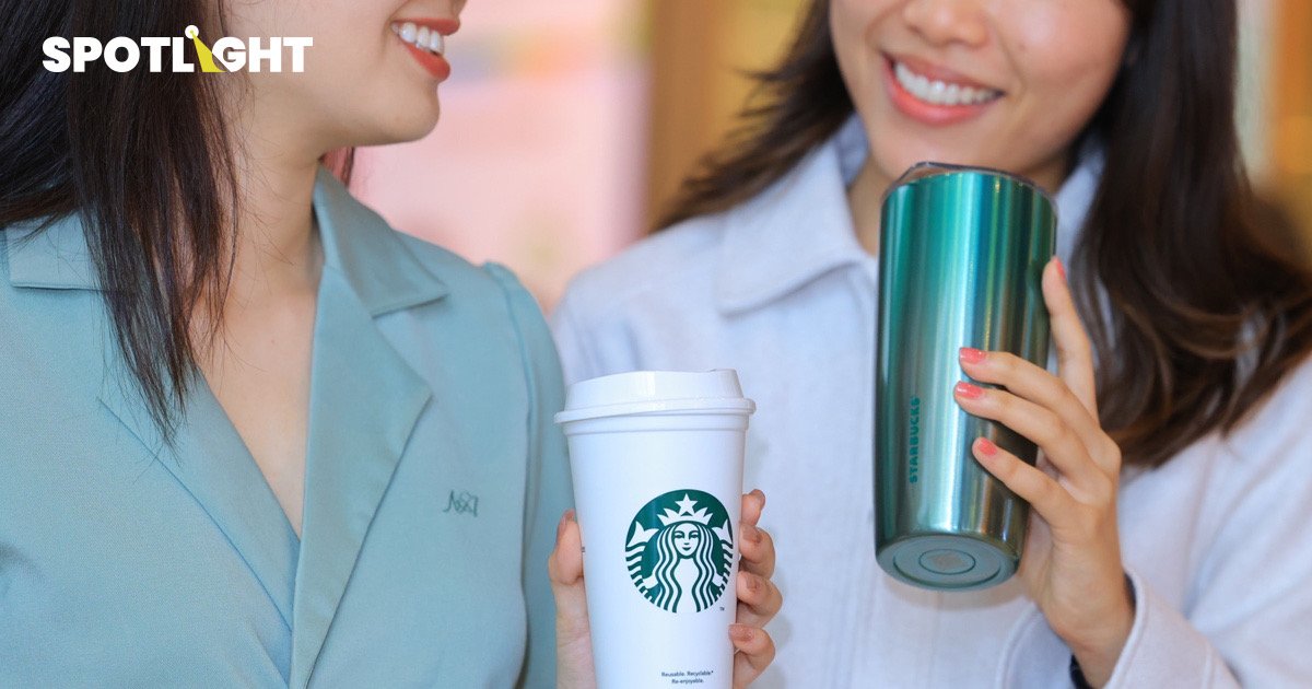 เอาจริงเรื่องสิ่งแวดล้อม Starbucks ประเทศไทย ตั้งเป้าลดคาร์บอนภายในปี 2573