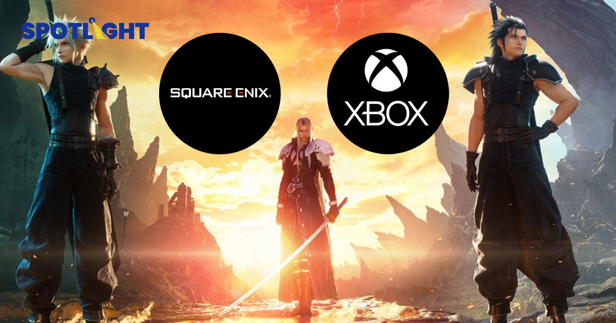 Square Enix บุก Xbox จุดเปลี่ยนครั้งใหญ่สู่กลยุทธ์ Multi-platform ฟื้นธุรกิจ