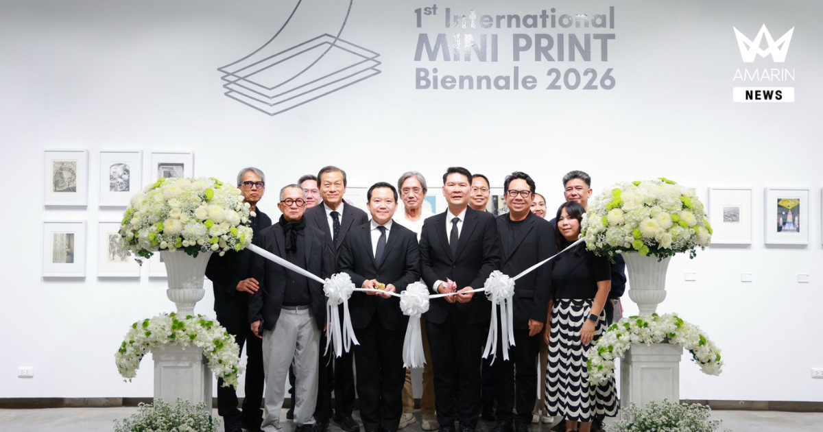 ผู้บริหารไทยเบฟ ร่วมเปิดงาน “The 1st International MINI PRINT Biennale 2026”