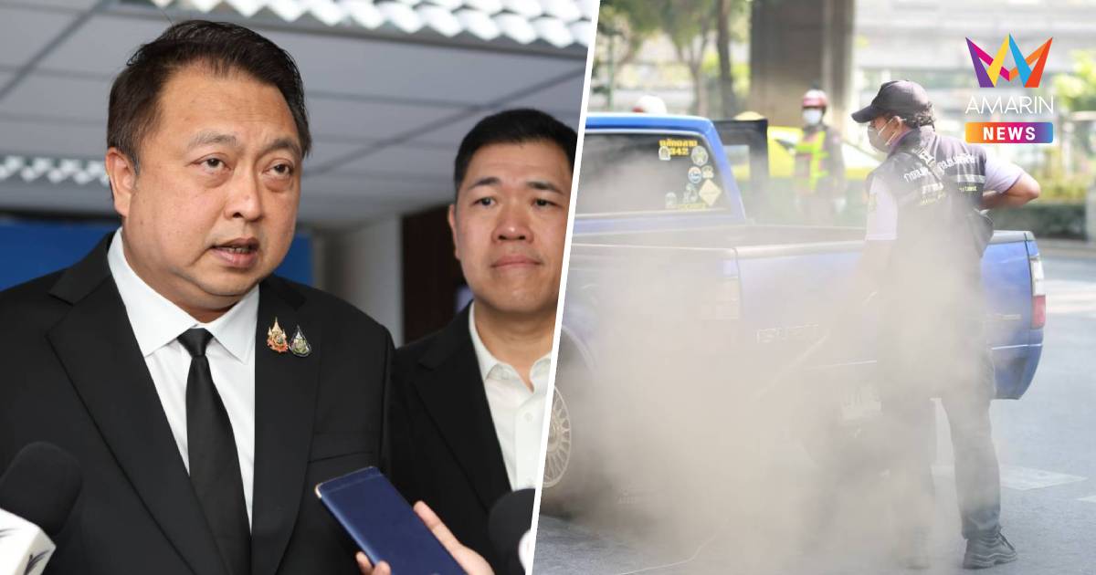 "สุชาติ" สั่ง คพ. จับมือ กทม. รับมือฝุ่น PM2.5 ปี 70 คุมเข้มควันดำ-เผา