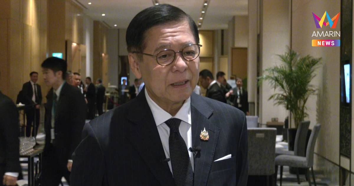 "สีหศักดิ์" เผย ขั้นตอน UNCLOS ไทยเดินหน้าจัดทำรายละเอียดทางเทคนิค