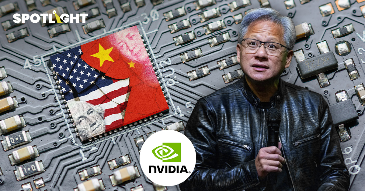 Nvidiaชี้สหรัฐฯล้มเหลวในการคุมส่งออกชิปไปจีน เพราะยิ่งเร่งจีนพัฒนาเร็ว