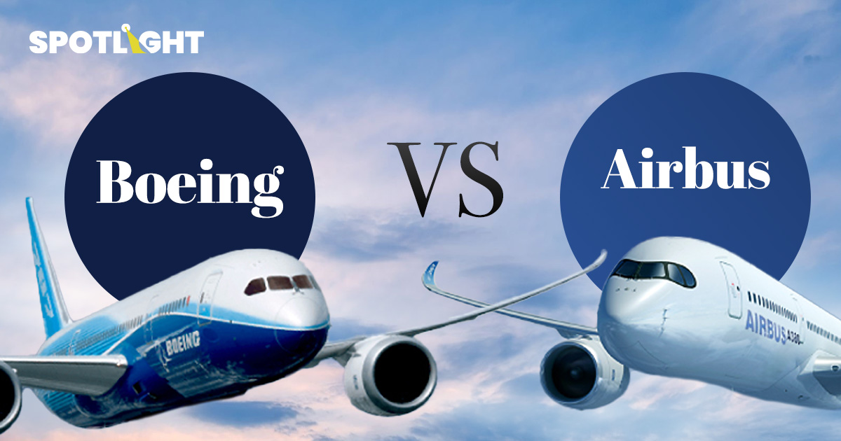 เทียบ Boeing vs Airbus สองยักษ์แห่งวงการการบินที่กินส่วนแบ่งเกิน 90%