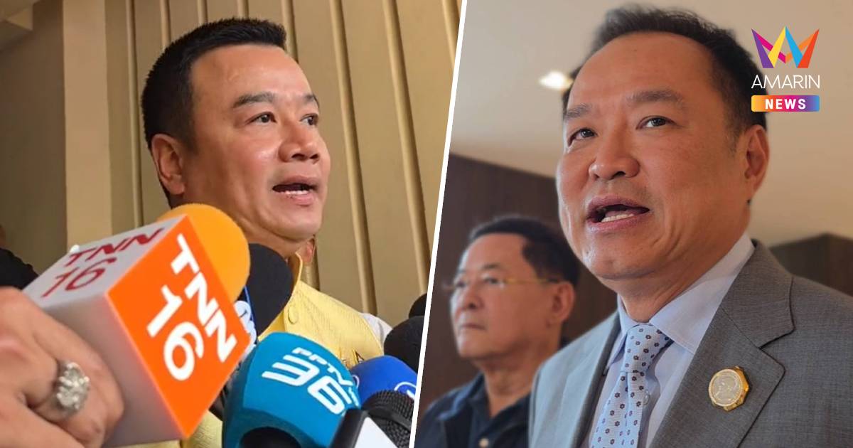 "อนุทิน"เมินพท. โจมตีปราศรัยสู้ศึกเลือกตั้งซ่อมศรีสะเกษใช้วาทกรรมเก่า