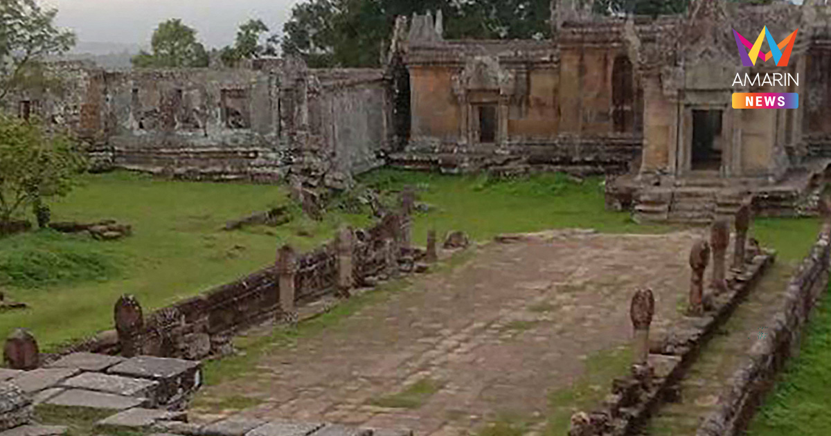 กัมพูชา ยื่นหนังสือร้อง UN Tourism ประณามไทย อ้างทำพระวิหารเสียหาย