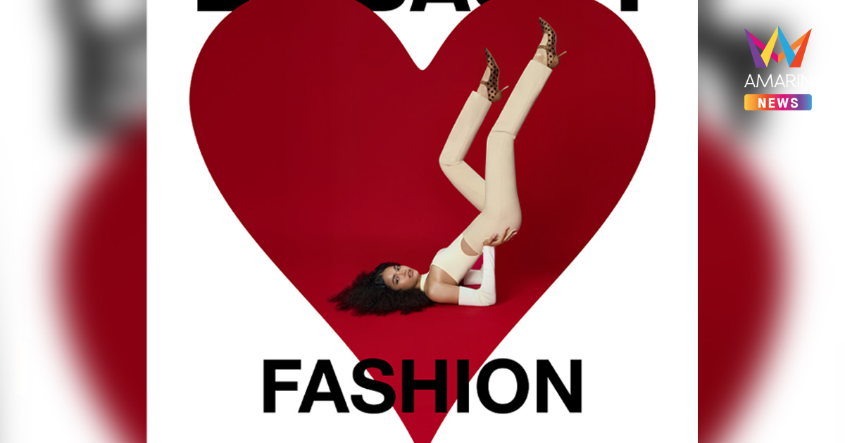 “Amazing Central Embassy LOVES Fashion” เมื่อศูนย์กลางแฟชั่นระดับโลกบรรจบกับแรงบันดาลใจแห่งสไตล์