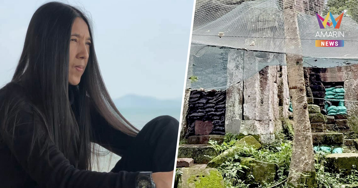 วาสนา นาน่วม เผยภาพ สงสารปราสาทตาควาย ถูกแปรสภาพเป็นฐานทหาร