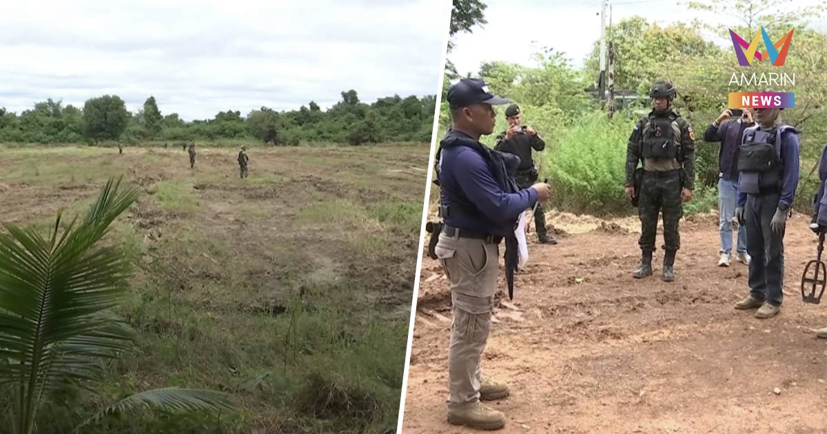 กกล.บูรพาเดินหน้าเก็บกู้ทุ่นระเบิดพื้นที่อันตรายหนองจาน-หนองหญ้าแก้ว