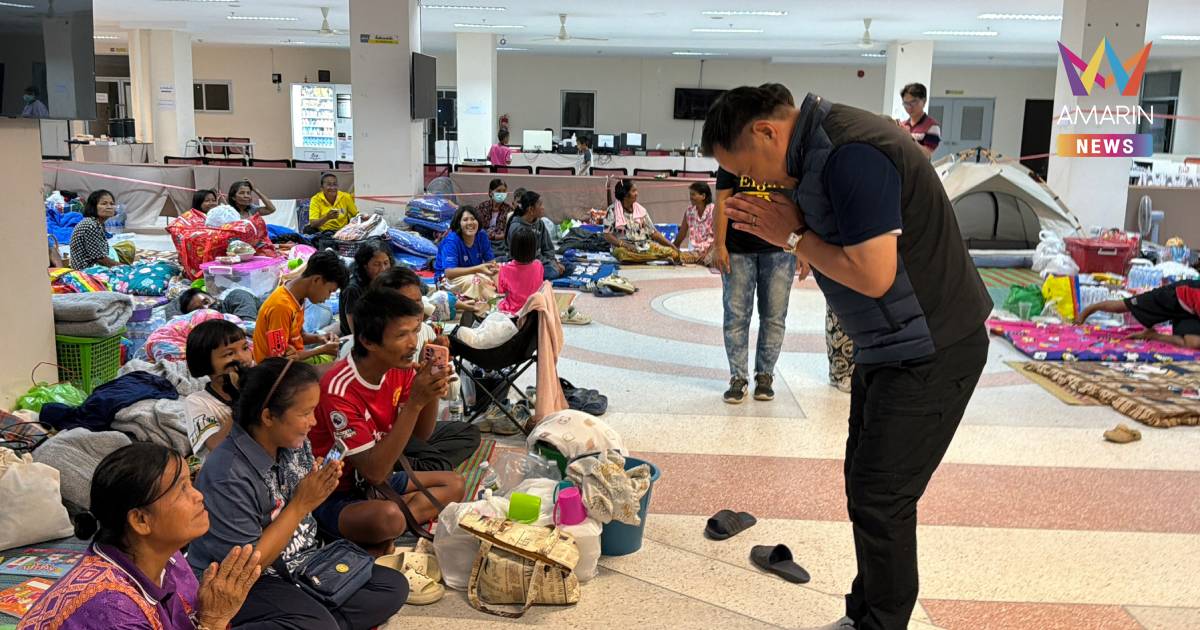 นายกฯ ลงพื้นที่สุรินทร์เยี่ยมศูนย์พักพิง ให้กำลังใจประชาชนหนีภัยสงคราม