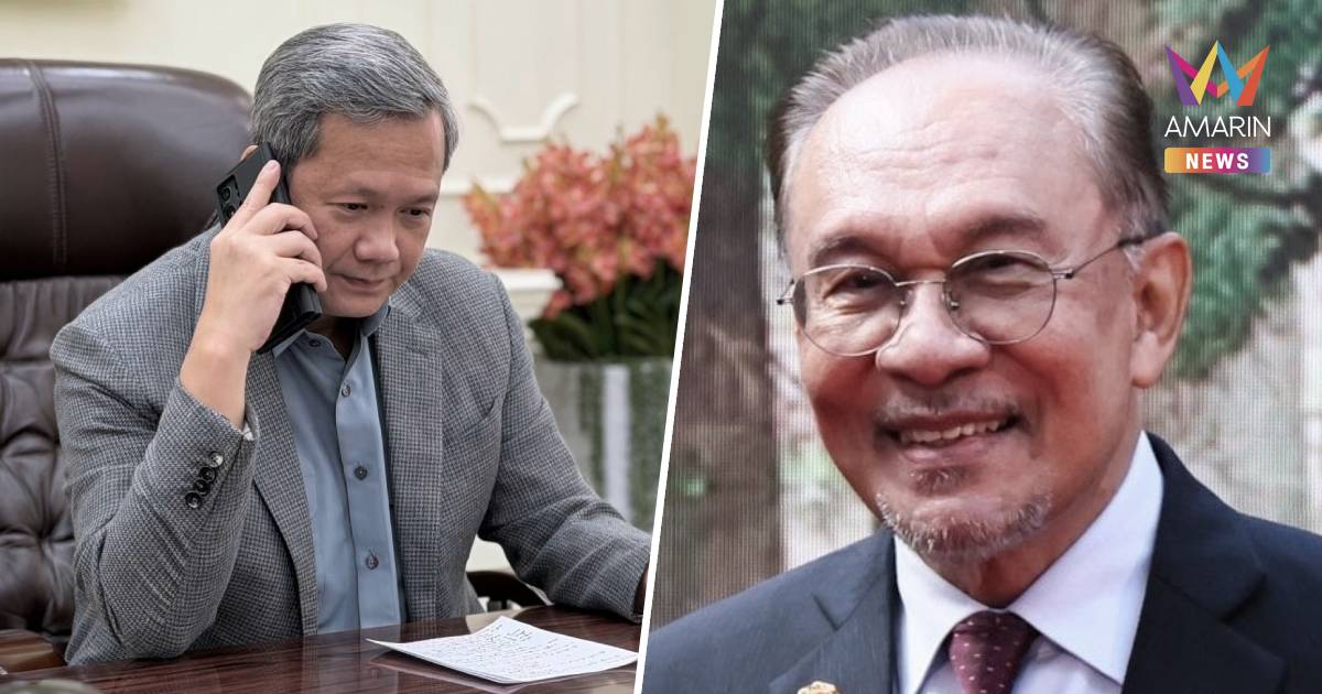 "ฮุนมาเนต" ยกหูคุย "อันวาร์"ขอช่วยแก้ขัดแย้งไทย-กัมพูชาอย่างสันติ