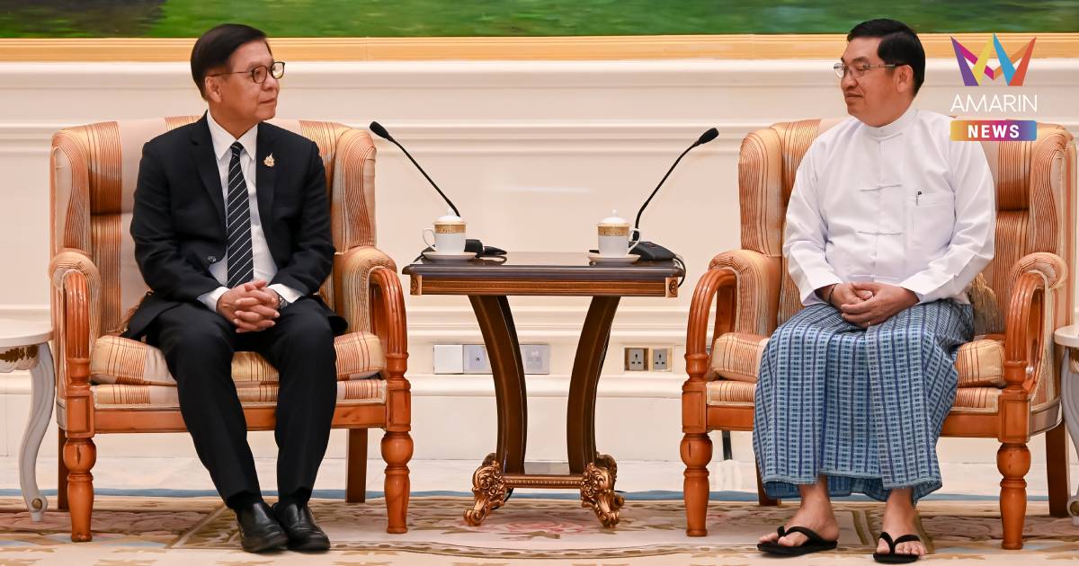 "สีหศักดิ์" นำภาคเอกชนไทยคุยผู้นำระดับสูงเมียนมา หารือทิศทางการลงทุน