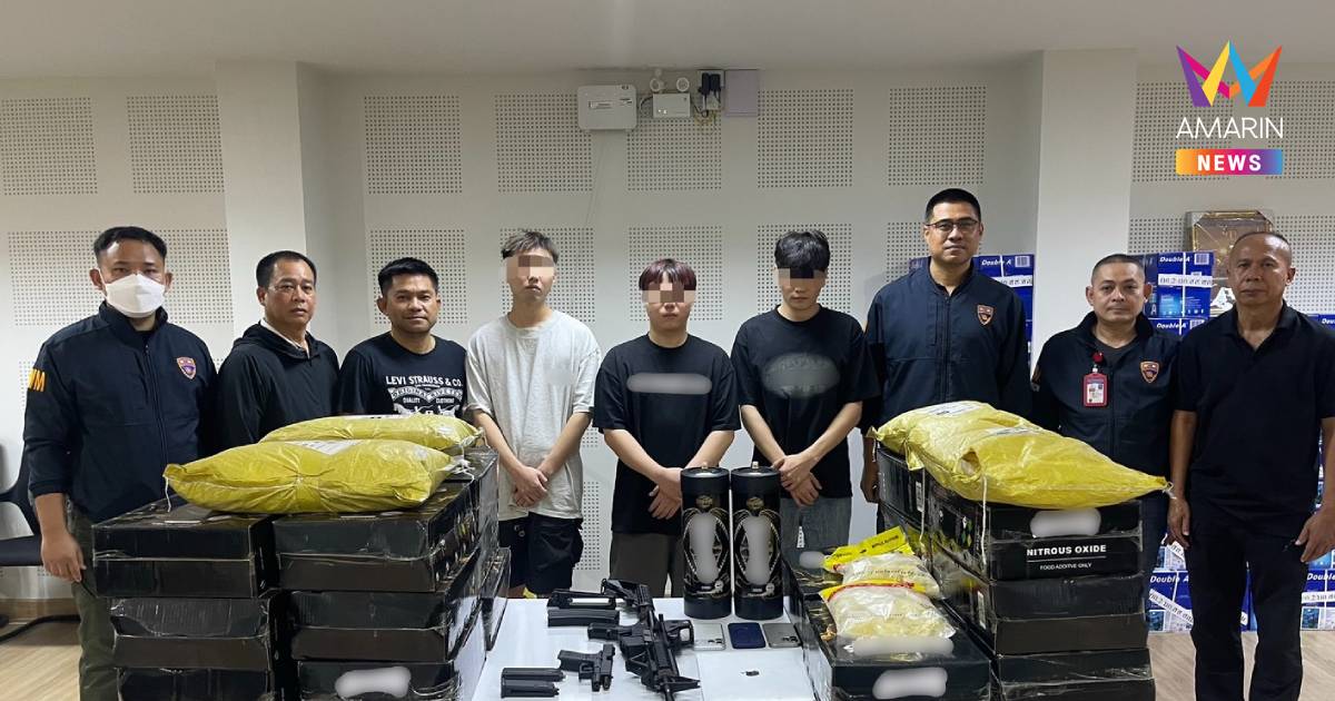 รวบแก๊งจีนลอบขายแก๊สหัวเราะ พบตัวการใหญ่หนีหมายจับซุกไทย